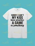 Sorry I Can't